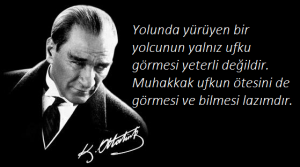 Atatürk teknoloji sözleri